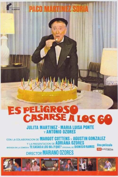 Es Peligroso Casarse a los 60 (1981)