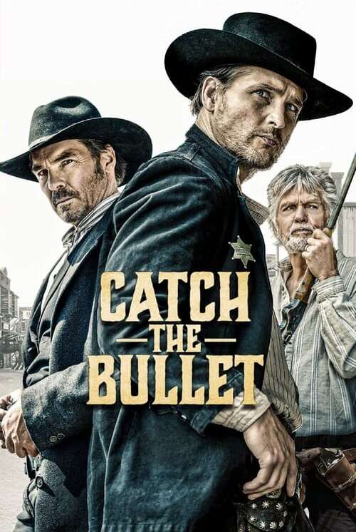 Catch The Bullet (2021)