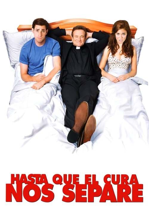 Hasta Que el Cura Nos Separe (2007)