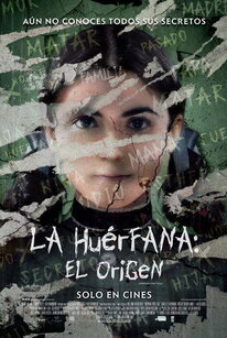 La Huérfana: el Origen