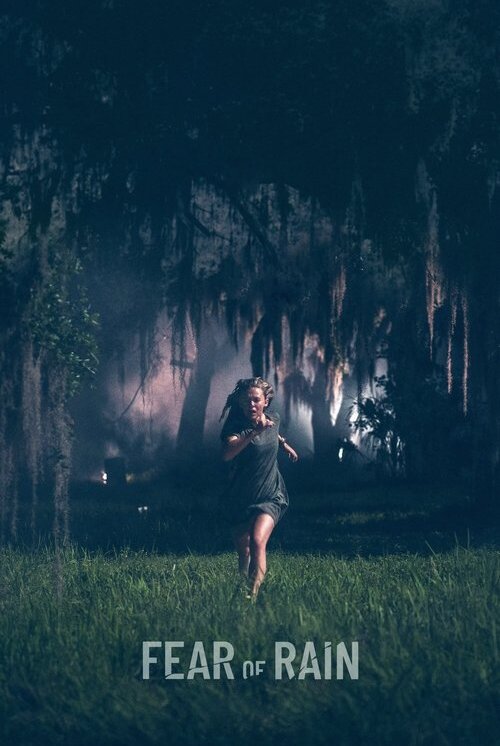 Fear Of Rain (2021)