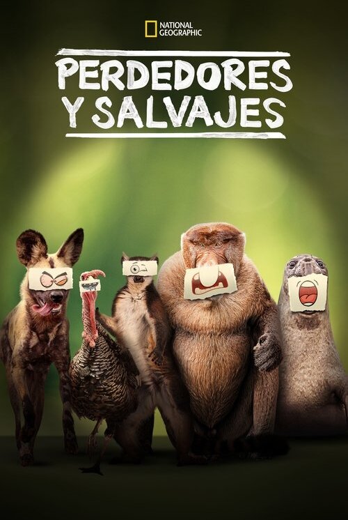 Perdedores y Salvajes