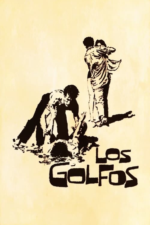 Los Golfos (1960)