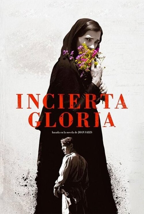 Incierta Gloria (2017)