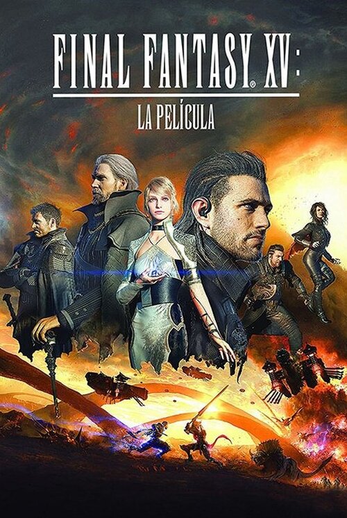 Final Fantasy XV: la Película (2016)