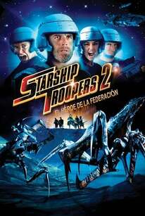 Starship Troopers 2: el Héroe de la Federación